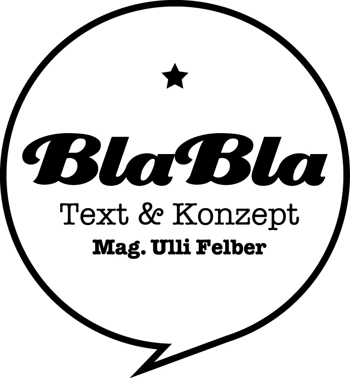 Logo von BlaBla Text & Konzept -  Mag. Ulli Felber